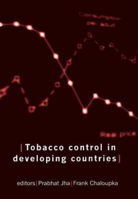 Tobacco Control in Developing Countries by Prabhat Jha: Used