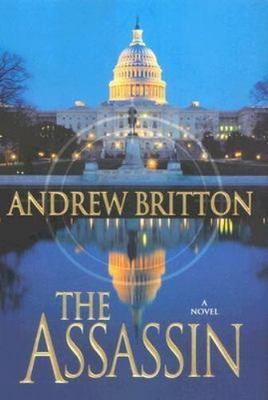 Assassin by Andrew Britton (2007, Hardcover)