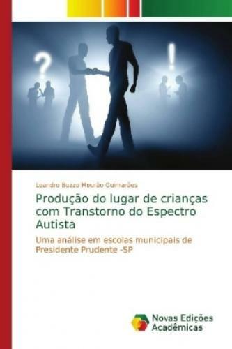 Thumbnail - Produção Do Lugar De Crianças Com Transtorno Do Espectro Autista Uma