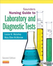 Saunders Nursing Guide to Laboratory and Diagnostic Tests - paperback Malark...