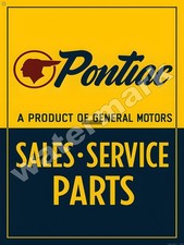 Pontiac Sales And Service Metal Sign 9 X 12 Or 12 X 16
