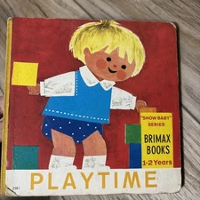 Playtime (Show Baby Series) Brimax Books 1-2 Years Hardcover Vintage 1973