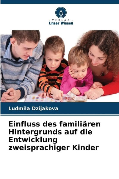 ¿Udmila Dzijaková | Einfluss Des FamiliäRen Hintergrunds Auf Die Entwicklung...-image
