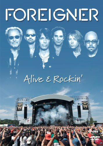 Foreigner Alive & Rockin' DVD (Eagle Vision) New And Sealed