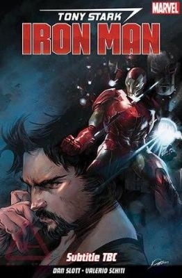 Tony Stark: Iron Man Vol. 1: Self-made Man by Dan Slott [Paperback]