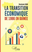 Ousmane Kaba | La Transition éConomique De 1986 En Guinée | Taschenbuch (2026)