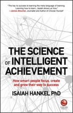 Isaiah Hankel The Science of Intelligent Achievement (Paperback) (UK IMPORT)