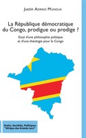 Justin Adriko Mundua | La RéPublique DéMocratique Du Congo, Prodigue Ou...