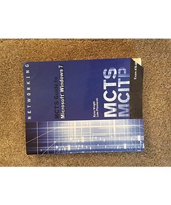 MCTS Guide to Microsoft Windows 7 [Exam # 70-680], Byron [IBM] Wright