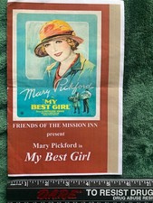 Friends of the Mission Inn program My Best Girl Mary Pickford Riverside, Ca rare