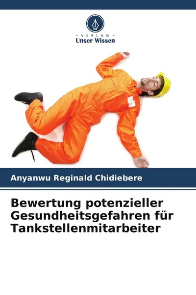 Anyanwu Reginald Chidiebere | Bewertung Potenzieller Gesundheitsgefahren FüR...-image