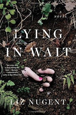 Lying in Wait by Nugent, Liz 1501167774 FREE Shipping