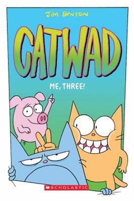Me, Three!: a Graphic Novel Catwad #3 Paperback Jim Benton