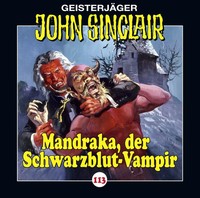 John Sinclair - Mandraka, Der Schwarzblut-Vampir,Audio-Cd Jason Dark Audio-Cd Cd