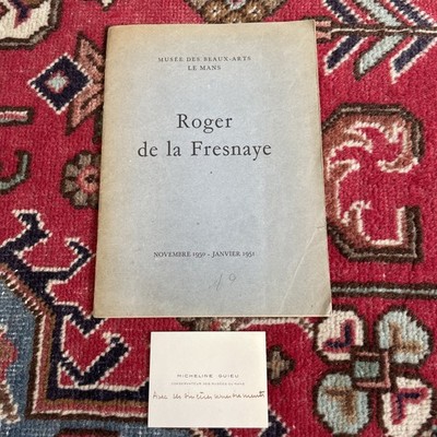 Roger De La FRESNAYE EO Katalog Ausstellung MUSÉE LE MANS 1950 SELTEN!