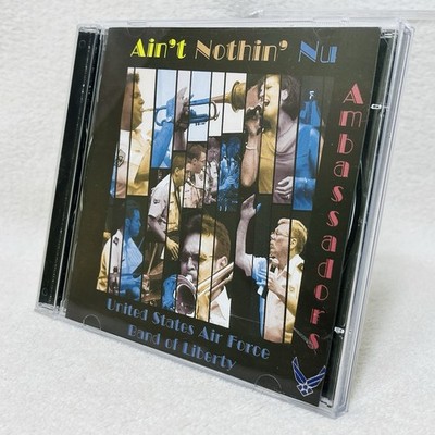 Vtg Y2K Ambassadors Jazz Ensemble USAF Band of Liberty Ensemble Aint Nothin Nu