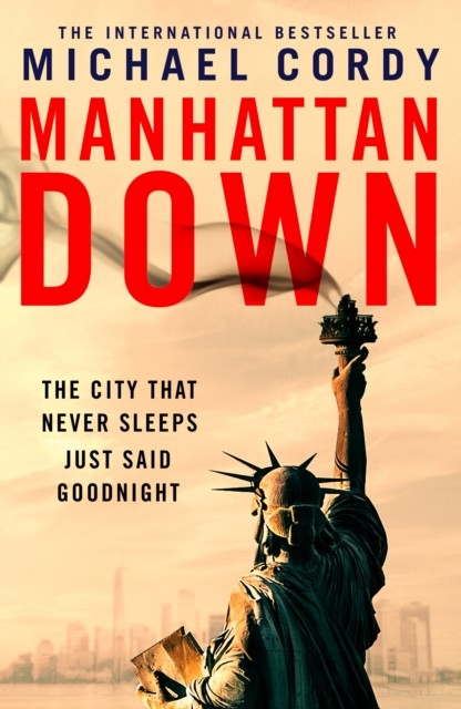 Manhattan Down by Michael Cordy HARDBACK - Image 2