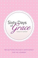 Dorothy Ruppert | Sixty Days Of Grace | Taschenbuch | Englisch (2016)