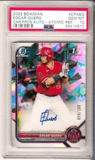 2022 Bowman Chrome EDGAR QUERO 1ST Atomic Refractor RC AUTO /100 PSA 10 GEM MINT