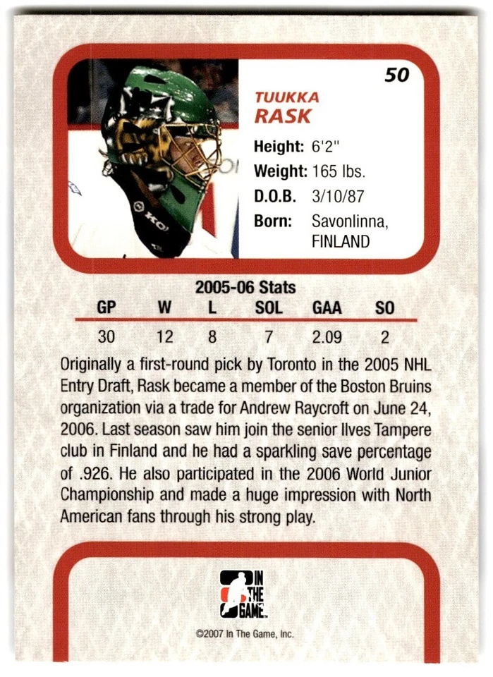 2006-07 In The Game Between the Pipes Tuukka Rask #50 Finland - Image 2 of 2
