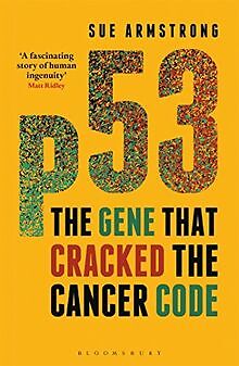 p53: The Gene that Cracked the Cancer Code von Ar... | Buch | Zustand akzeptabel
