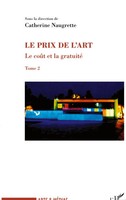 Le CoûT Et La Gratuité (Tome 2) Catherine Naugrette Taschenbuch Arts Et MéDias