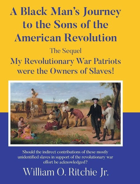 William O. Ritchie Jr. | A Black Man's Journey To The Sons Of The American...-image