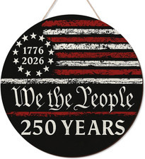 250th Anniversary American Door Sign - Patriotic Independence Wooden Decor