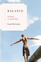 Balance | In Search Of The Lost Sense | Scott Mccredie | Buch | Gebunden | 2007
