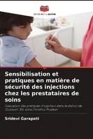 Sensibilisation Et Pratiques En MatièRe De SéCurité Des Injections Chez Les Pres