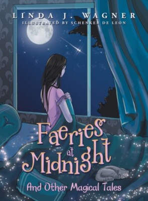 Wagner - Faeries at Midnight  And Other Magical Tales - New hardback o - X555z
