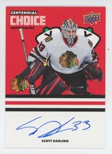 2025-26 UD CHICAGO BLACKHAWKS CENTENNIAL Scott Darling CENTENNIAL CHOICE AUTO
