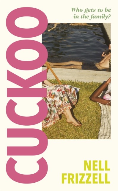 Cuckoo by Nell Frizzell (Hardback Book)