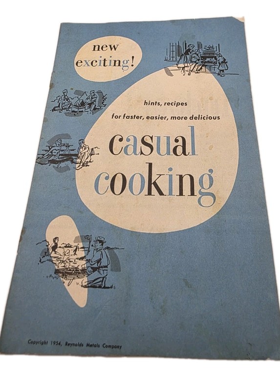 Casual Cooking,Picnics Reynolds Wrap Aluminum Packaging Advertising Booklet,1954