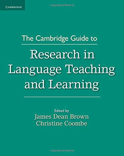 The Cambridge Guide to Research in Language Tea. Brown<|