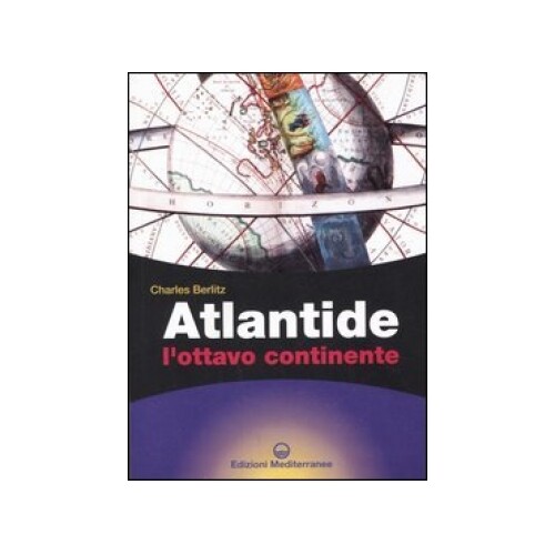 Mediterranee Edizioni Atlantide L'ottavo Continente - Charles Berlitz - Immagine 4
