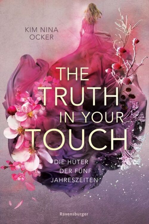 Die Hüter Der Fünf Jahreszeiten, Band 2: The Truth In Your Touch