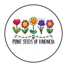 30 PLANT SEEDS OF KINDNESS ENVELOPE SEALS LABELS PARTY FAVORS STICKERS 1.5" 