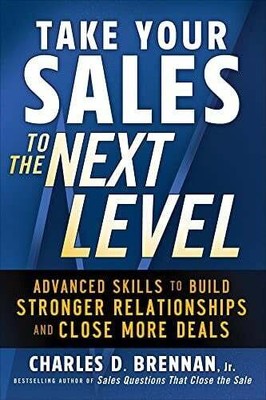 Take Your Sales to the Next Level: Advanced Skills Buch McGraw-Hill Education