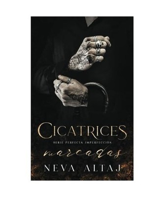Cicatrices Marcadas: Mafia Romance, Neva Altaj