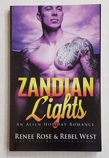Zandian Lights Alien Sci-Fi Holiday Romance by Rene Rose & Rebel West 2018 p/b
