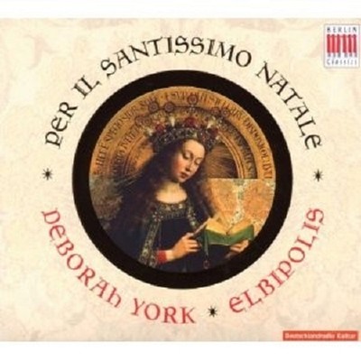 DEBORAH YORK/ELBIPOLIS ''PER IL SANTISSIMO NATALE '' CD NEU