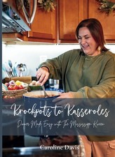 Krockpots to Kasseroles: Dinner Made Easy with The Mississippi Kween Paperback