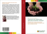 Myriam Marta Soares De Mello | Programa De CréDito Para Agricultura Familiar...