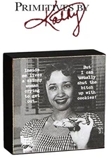 Primatives By Kathy Trash Talk by Annie 4"x4" Wooden Sign - Skinny Woman Novelty