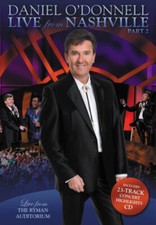 Daniel O'Donnell: Live from Nashville - Part 2 DVD Daniel O'Donnell cert E