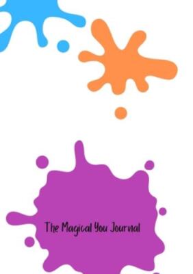 The Magical You Journal, Brand New, Free shipping in the US