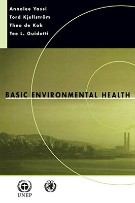 Basic Environmental Health - Yassi, Annalee