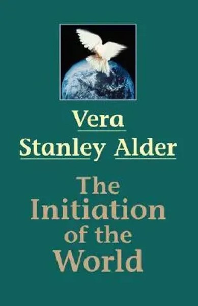 Initiation Of The World | Vera Stanley Alder | Englisch | Taschenbuch | 1994-image