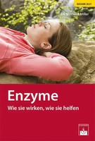 Enzyme Wie Sie Wirken, Wie Sie Helfen Winfried Miller Taschenbuch 136 S. Deutsch